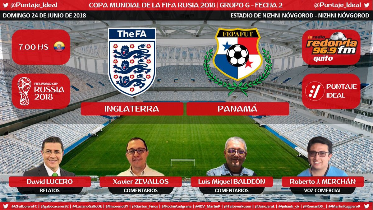 Puntaje_Ideal's tweet photo. ⚽ #LaRedondaEsMundial | #ENG vs. #PAN
🎙 Relatos: @dlucerodeportes
🎙 Comentarios: @XavierOZevallos - @LuchoBaldeon
🎙 Voz comercial: @RobertoMerchanJ
📻 Radio: @LaRadioRedonda - #LaRedondaUnaSolaVoz 🇪🇨
🏆 #Rusia2018
Dale RT 🔃 https://t.co/GRhrVHvARU