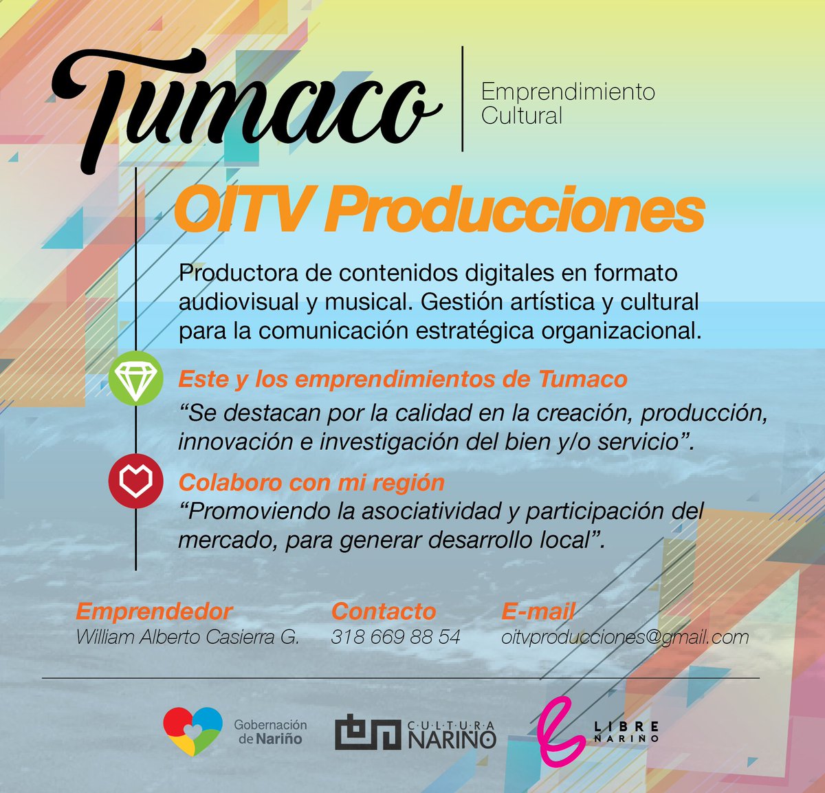 LibreNarino's tweet photo. #OITVProducciones, una iniciativa que ya está en el mapa del #EmprendimientoCultural en #Tumaco. Pon tu emprendimiento en el mapa https://t.co/7JKzzER6G4

@EmprendCultural @SwCol @swtumaco @dirculturanar @vlahebo @sharecollabco @CamiloRomero @PazTatia @CasaTumaco @DirComunicacion https://t.co/EiTD8F4rd2