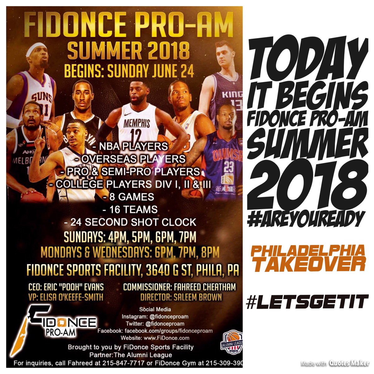 alumleague's tweet photo. TODAY ... it begins #FiDonceProAm #Summer2018 🔥🔥🔥 #AreYouReady #ItsWhereDaProsPlay #StartsSunJune24 #FiDonceSportsFacility #Follow @fidonceproam #NBA #NCAA #Pro #Basketball #Philadelphia #Philly https://t.co/RSJvGXUVL9