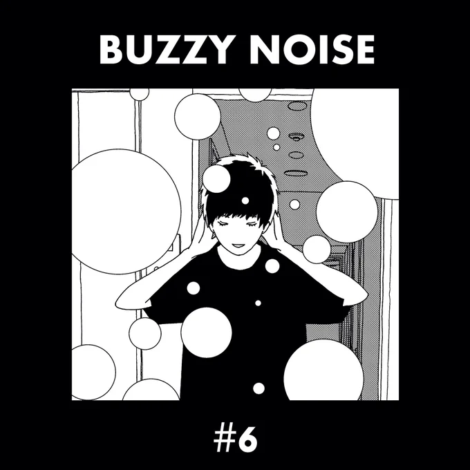今週 バジーノイズ #6 🆕
Just a month has passed since BUZZY NOISE started   Big up   mtk 