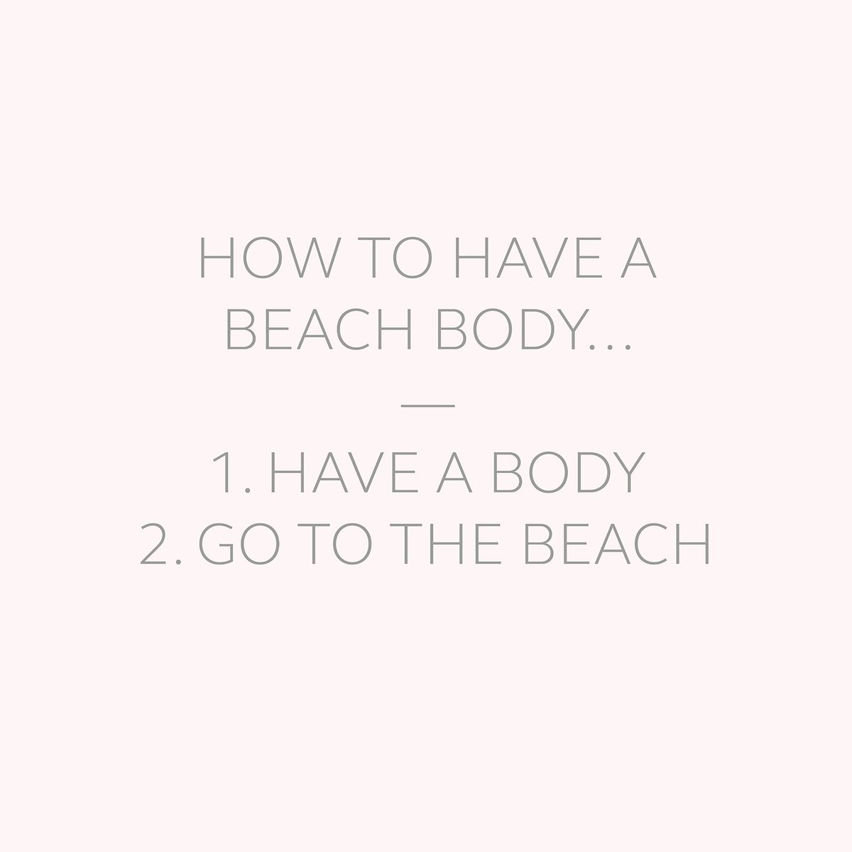 Nothing looks as good as healthy feels, and beauty starts in your head, not in the mirror. Go to the beach, embrace your beauty and remember not to get sucked into what society and the media states is beautiful, real beauty isn’t surface level 😘