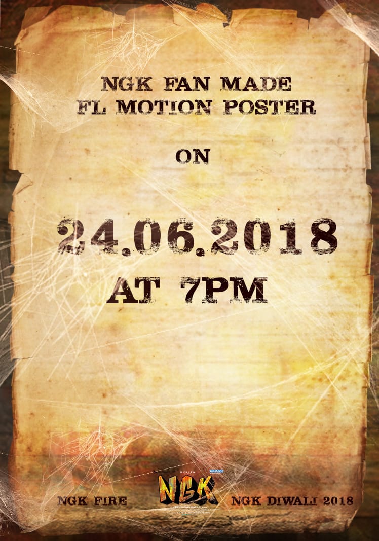 cinecorndotcom's tweet photo. #NGKFans Get Ready...! 

 Special FanMade motion poster By  @TeamSft   today at #7pm..!

#NGKFanMadeMotionPoster 
#NGKFire #NGKFromDiwali https://t.co/6aAQYh99S7