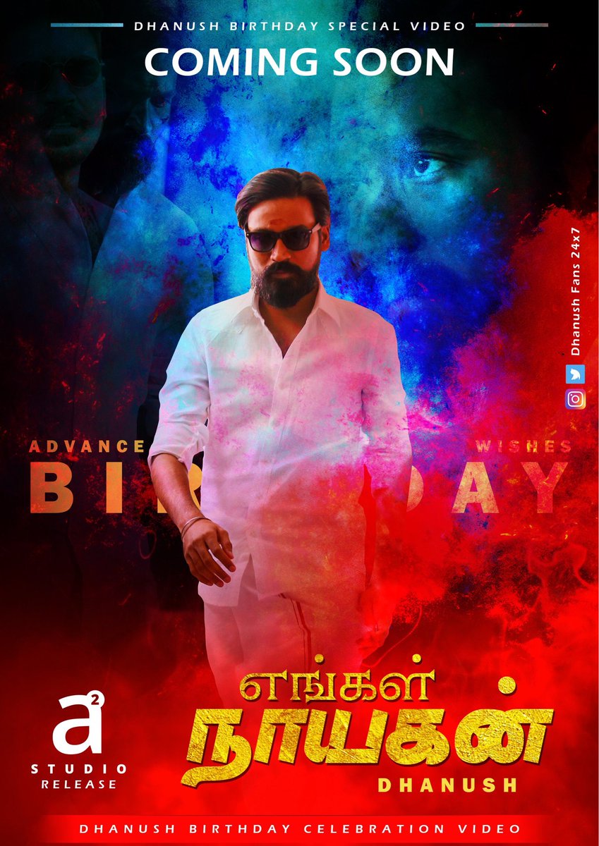 DhanushFMD's tweet photo. #D35 Here Is The First Look Of @dhanushkraja 35th Birthday Celebration Special Video #EngalNayaganDhanush 😎✔💯🔥
Coming Soon On #DhanushFans24x7 Associate With #A2Studios Stay Tuned !!!
#July28 #34DaysToGoDhanushBirthday https://t.co/SuTKnl8X1N