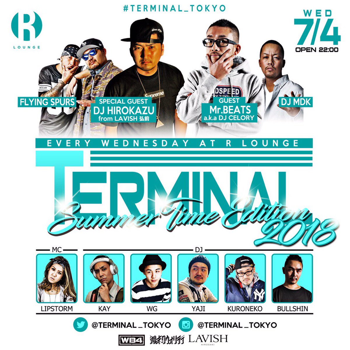 TERMINAL_Tokyo's tweet photo. #TERMINAL_TOKYO では、今年もまた7,8月とSummer time editionを行います‼️7月はレギュラーGUESTに加え、全国からSP GUESTが集結🔥🔥

7/4 WED
『Summer time edition🌈 2018 "Day①"』

SP GUEST : 
DJ HIROKAZU from 弘前 LAVISH

GUEST :
https://t.co/rUrdwrSOPx a.k.a DJ CELORY https://t.co/elT9smgrZ3