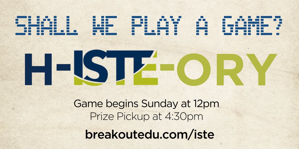 The first Breakout EDU #ISTE18 game starts at noon!  Game one features a test of your knowledge on this history of ISTE.   BreakoutEDU.com/iste