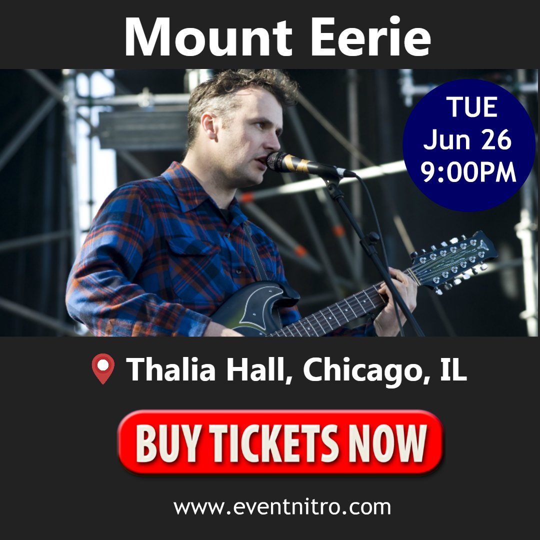 EventNitro's tweet photo. Mount Eerie
_______
Check Out other upcoming events: 
🌐 https://t.co/w2z4K3GQ3e
Or contact us for more details:
📞 (866) 459 9233
.
.
.
.
.
.
.
#EventNitro #MountEerie #Anacortes #Washingtonbasedsongwriter #PhilElverum #ThaliaHall #Chicago #IL #Ticketshome #TicketsBooking https://t.co/euJxk5vQPQ