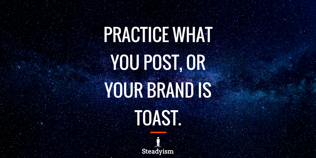 teamsteadyism's tweet photo. How many brands have you encountered that prescribe more and self-medicate less? Remember, #hypocrisy in business is usually spelled "T-O-A-S-T." #practicewhatyoupost #personalgrowth #mindsetmatters #growthmindset #marketingstrategy https://t.co/nPq47h7jjU