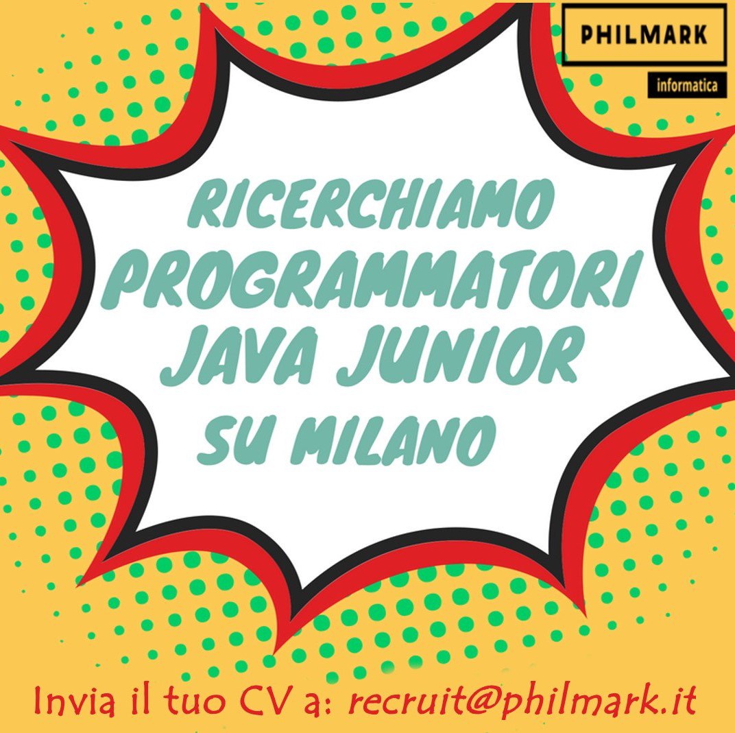 Philmark_It's tweet image. Philmark informatica ricerca, su Milano, un profilo #javajunior. Invia il tuo CV a recruit@philmark.it
Ti ricordiamo, cortesemente, di inserire la nuova normativa sulla privacy.
#java #programmatorijavajunior #informatica #philmarkinformatica