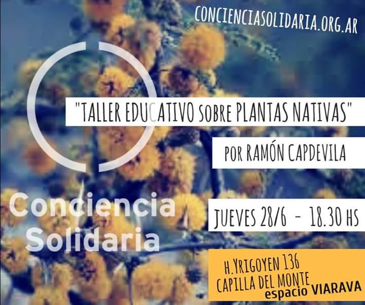 ConSol_ONG's tweet image. #TallerEducativo sobre #PlantasNativas, por #RamónCapdevila, en el #CicloDefenderLaVida, en #CapillaDelMonte.

Una charla para conocer más sobre nuestro #MonteNativo y cuidarlo como se merece: ¡#TallerEducativoSobrePlantasNativas!

Jueves 28.06, 18:30hs., en Yrigoyen 136