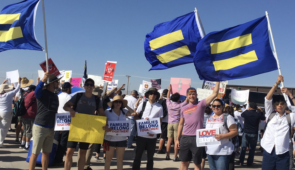 HRC in El Paso to protest Trump-Pence's inhumane treatment of immigrant families.