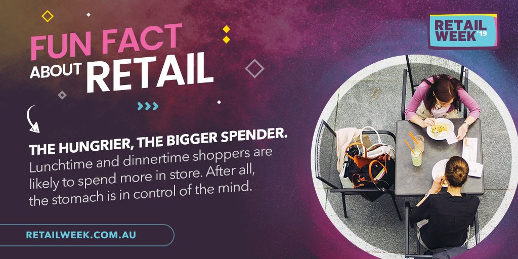 retailweekau's tweet photo. The way to a shopper's pocket is through the hungry stomach :)  s#RetailWeekAU #RetailFunFact https://t.co/sm4ijEFo1s