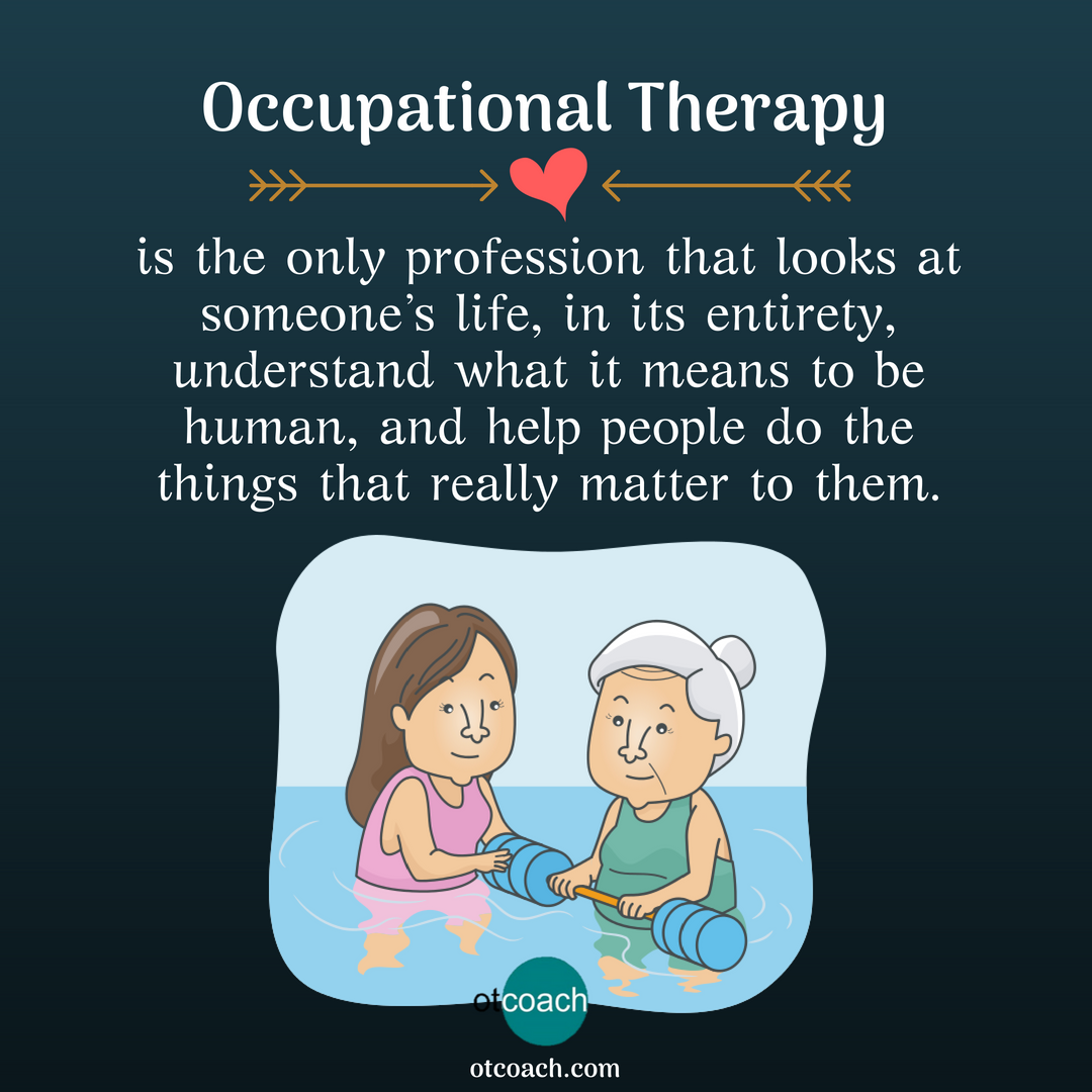 OTCoachUK's tweet photo. Occupational Therapy is the only profession that looks at someone’s life, in its entirety, understand what it means to be human, and help people do the things that really matter to them. #OT #OT365 https://t.co/8IAU78txxH