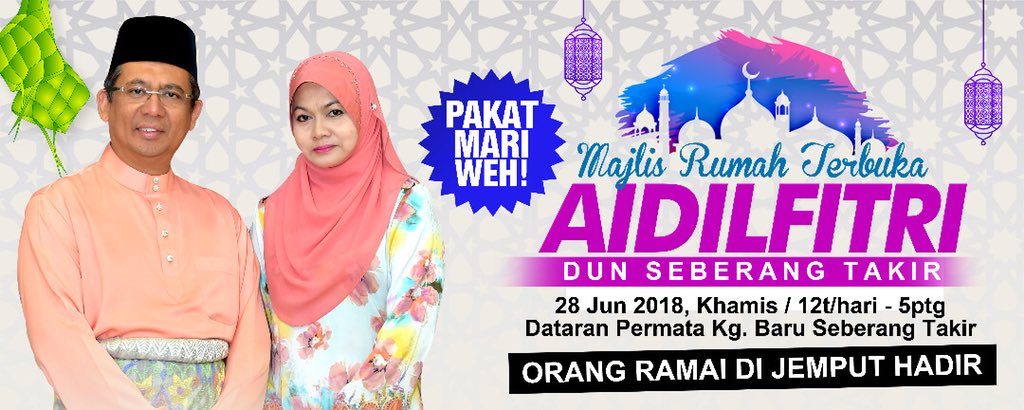 Saya dan isteri dengan rendah hati mjemput semua hadirin ke Majlis Rumah Terbuka Aidilfitri Dun Seb Takir pada 28 Jun 2018, Khamis ini di Dataran Permata, Seb Takir bermula jam 12 tghari sehingga 5 petang.