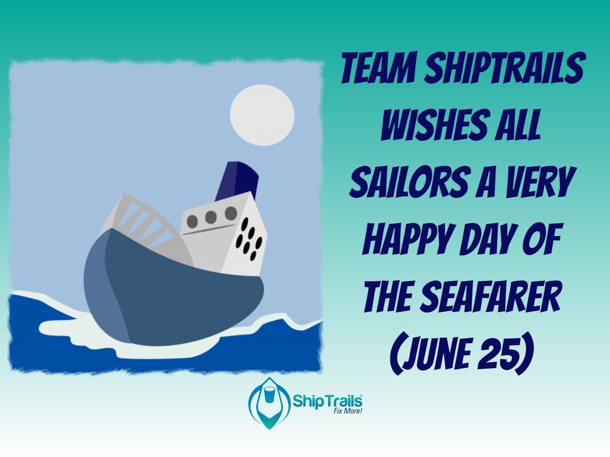 ShipTrails's tweet photo. Team ShipTrails™ (https://t.co/JQRmmyvC7c) wishes all the courageous and hard working sailors around the world a very Happy Day of the Seafarer! https://t.co/lapL5RIcw2