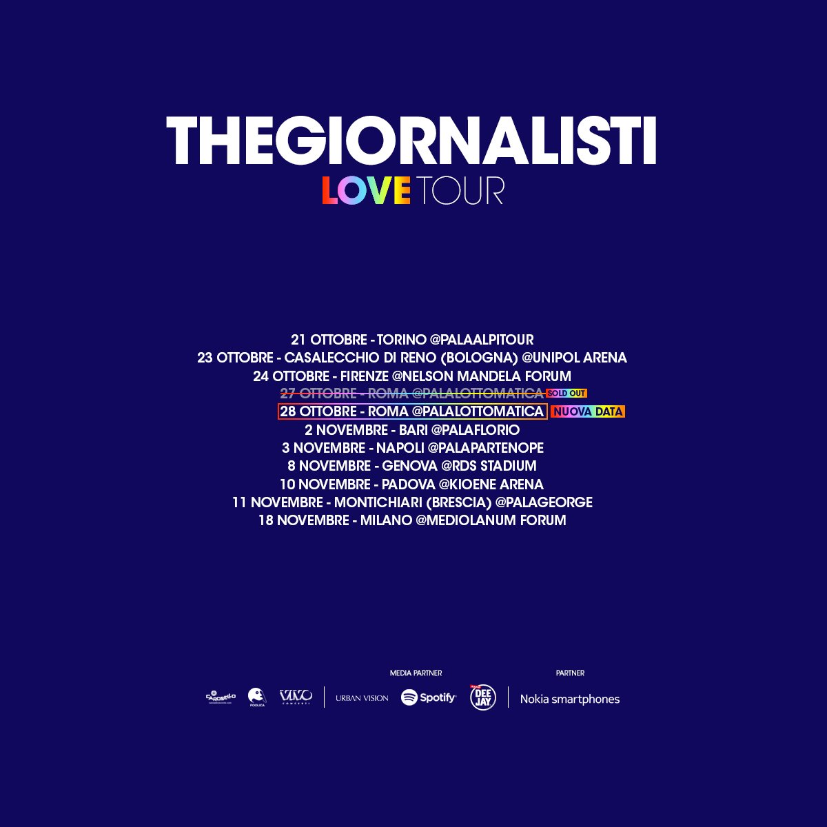 VivoConcerti's tweet photo. #Thegiornalisti: a grande richiesta si aggiunge una data del #LoveTour al #PalaLottomatica di #Roma
Biglietti per la nuova data dalle ore 10 di domani! Info sul link in bio!
Ci vediamo sotto palco!
#VivoConcerti https://t.co/qIdRaqYzoJ