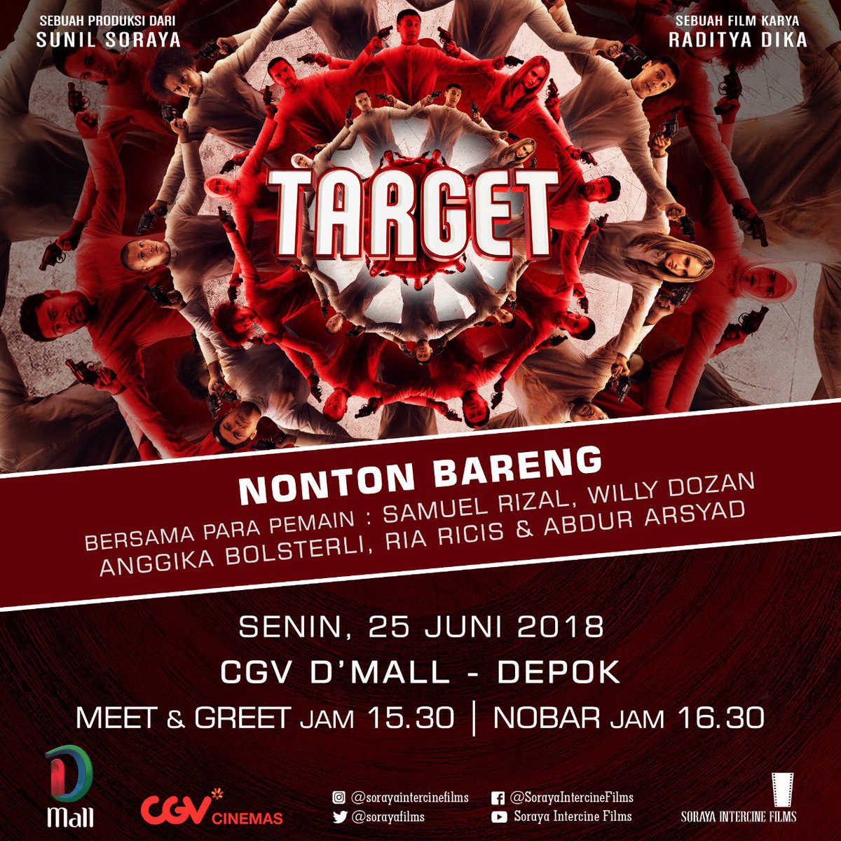 sorayafilms's tweet photo. SORE INI DEPOK siap-siap karena Om Wince, Sammy, Ricis, Anggika, &amp; Abdur akan menjadi TARGET 🎯 kalian di @CGV_ID @DmallDepok mulai jam setengah 4 sore 🙌🏻

Apa kamu sudah siap? 😎
#filmtarget #sedangtayang #nobartarget https://t.co/P6t7849ERb