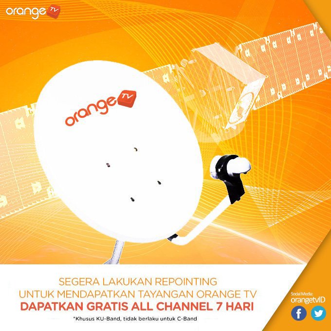 Orangers, Segera Lakukan Repointing untuk mendapatkan tayangan Orange TV. Per 1 Mei 2018 KU-Band siaran di Telkom 3S, Dapatkan Gratis All Channel 7 Hari! Registrasi disini bit.ly/2F1YSVj  . S&amp;K Berlaku.
