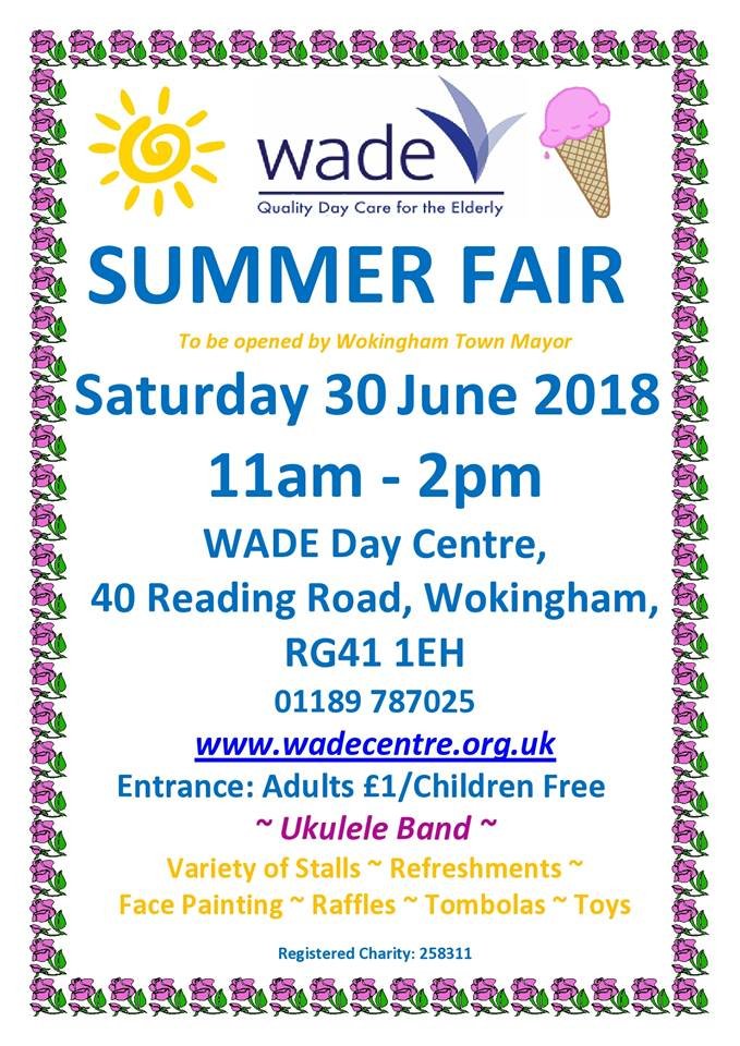 Wokingham_TC's tweet image. It's the WADE Summer Fair this Saturday. WADE Day Centre, 11am - 2pm
Entrance: £1 Adults, Children free. Pop along with the kids &amp;amp; enjoy music, a variety of stalls, face painting, raffles and tombolas. Refreshments also available. Free parking at Masonic Centre (opposite). #woky