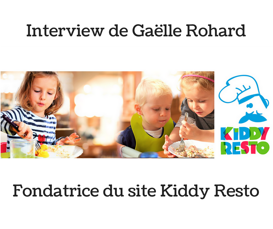KarineChabin's tweet photo. #Interview de Gaëlle Rohard du site @kiddyresto 
Envie d'un restaurant Kid Friendly ? Un #restaurant adapté à vos besoins familiaux...🍼🍽️🌮🥗🍨

⏩ https://t.co/F7nUp82Fnl

#enfant #café #famille #kids https://t.co/IhgEp4y6Ja