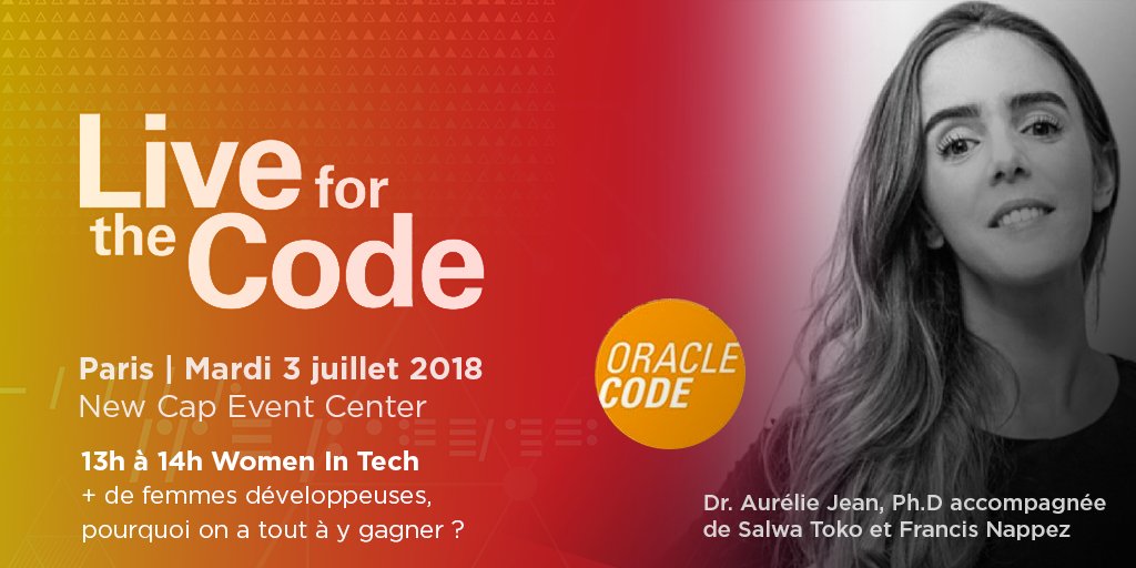 olivpetit's tweet image. Vous êtes #développeuse ? #codeuse ? #étudiante ? Alors venez à #OracleCode Paris pour écouter @Aurelie_JEAN, @SalsaHayek & Francis Nappez
 #WomenInTech : + de femmes développeuses, pourquoi on a tout à y gagner ?
👉 RDV le 03/07
🖱 Inscription gratuite :
developer.oracle.com/code/paris-jun…