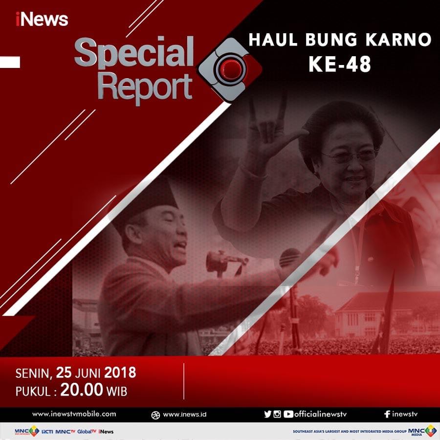 Special Report "HAUL BUNG KARNO KE-48". Senin, 25 Juni 2018, pukul 20.00 WIB di @OfficialiNewsTV

#GanjarYasin
#KandangBant3ng
#PilgubJateng2018