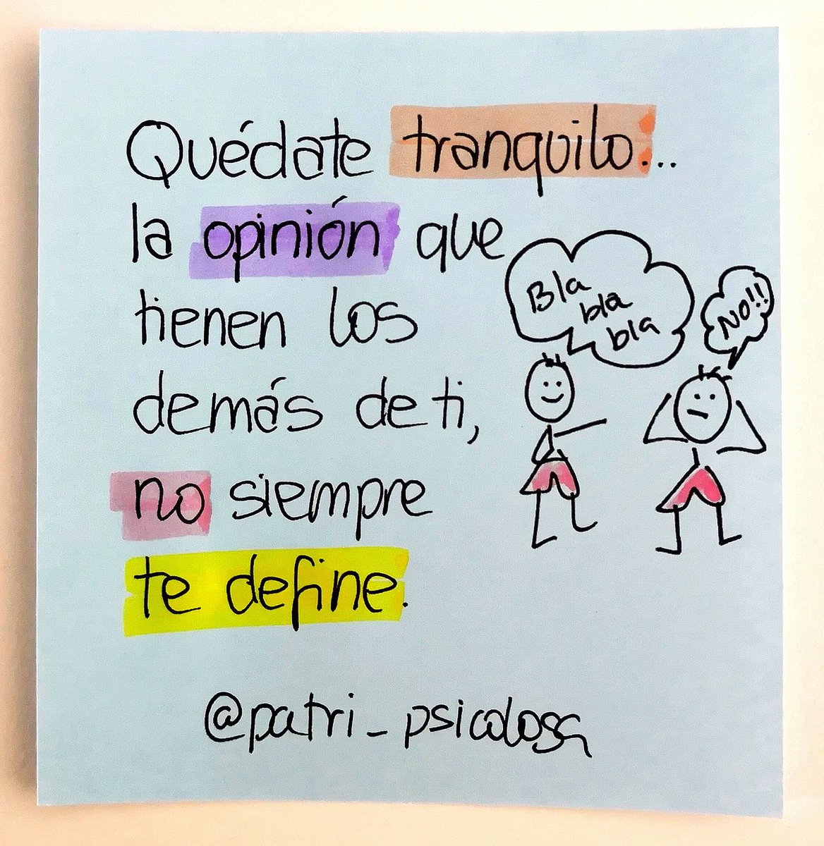 Patri_Psicologa's tweet photo. Quédate tranquilo. La opinión que tienen los demás de ti, no siempre te define. Porque nos somos iguales para todos, ni actuamos igual en todas las circunstancias. Fíate de ti, de lo que piensas de ti. Acéptate. Y si algo no te gusta, cámbialo. https://t.co/CIsebU6uQ6