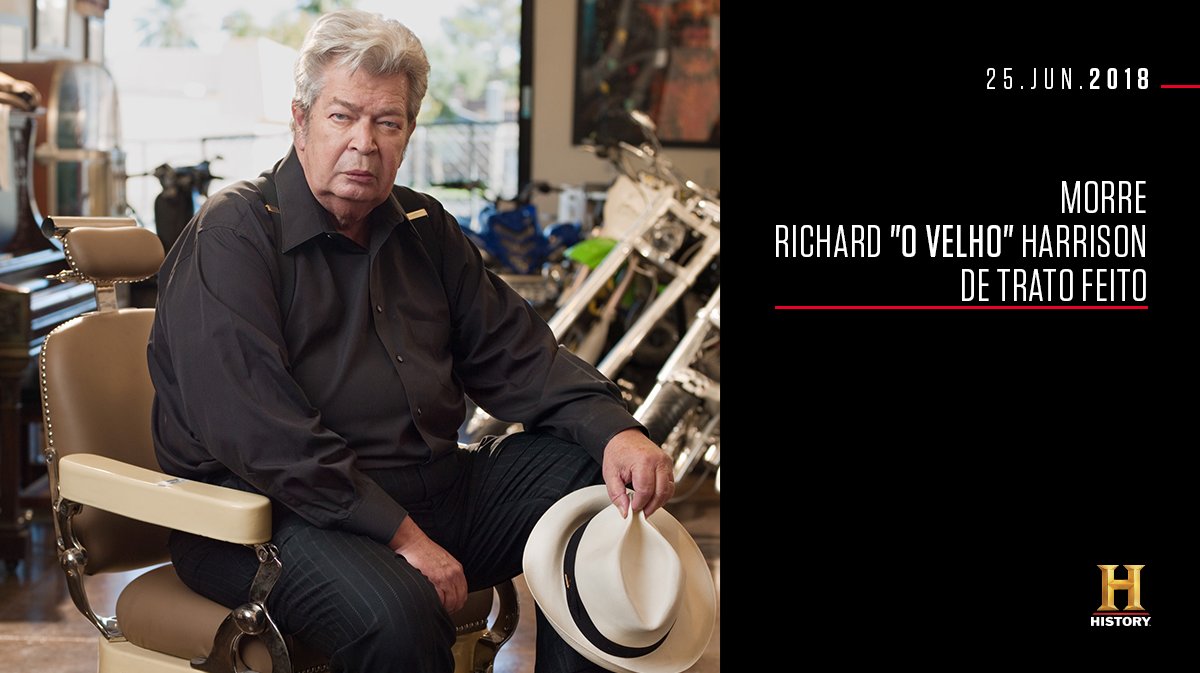 CanalHistory's tweet image. #HojeNaHistória Estamos muitos tristes pela perda do nosso amigo, Richard "O Velho" Harrison, um querido membro do HISTORY e da família "Trato Feito". Sua sabedoria e franqueza farão muita falta. Nossos pensamentos estão com a família Harrison durante este momento tão difícil.
