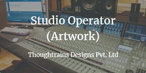 Jobswitch's tweet image. Hiring Studio Operator (Artwork) for Thoughtrains Designs Pvt. Ltd
#StudioJobs #StudioOperator
#jobswitch
jobswitch.in/job-details/st…