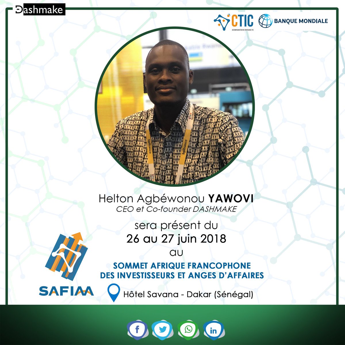 FredyEtsinyo's tweet photo. Du 25 au 27 Juin, Helton Yawovi, #CEO #Dashmake et notre application #SOSSystem seront présents avec d'autres startups à Dakar pour le #SAFIAA, mise en contact des startups innovantes de la sous région avec les Investisseurs.

#CTIC  #BanqueMondiale #JambarTechLab #BusinessAngels https://t.co/pej9KEEoRY