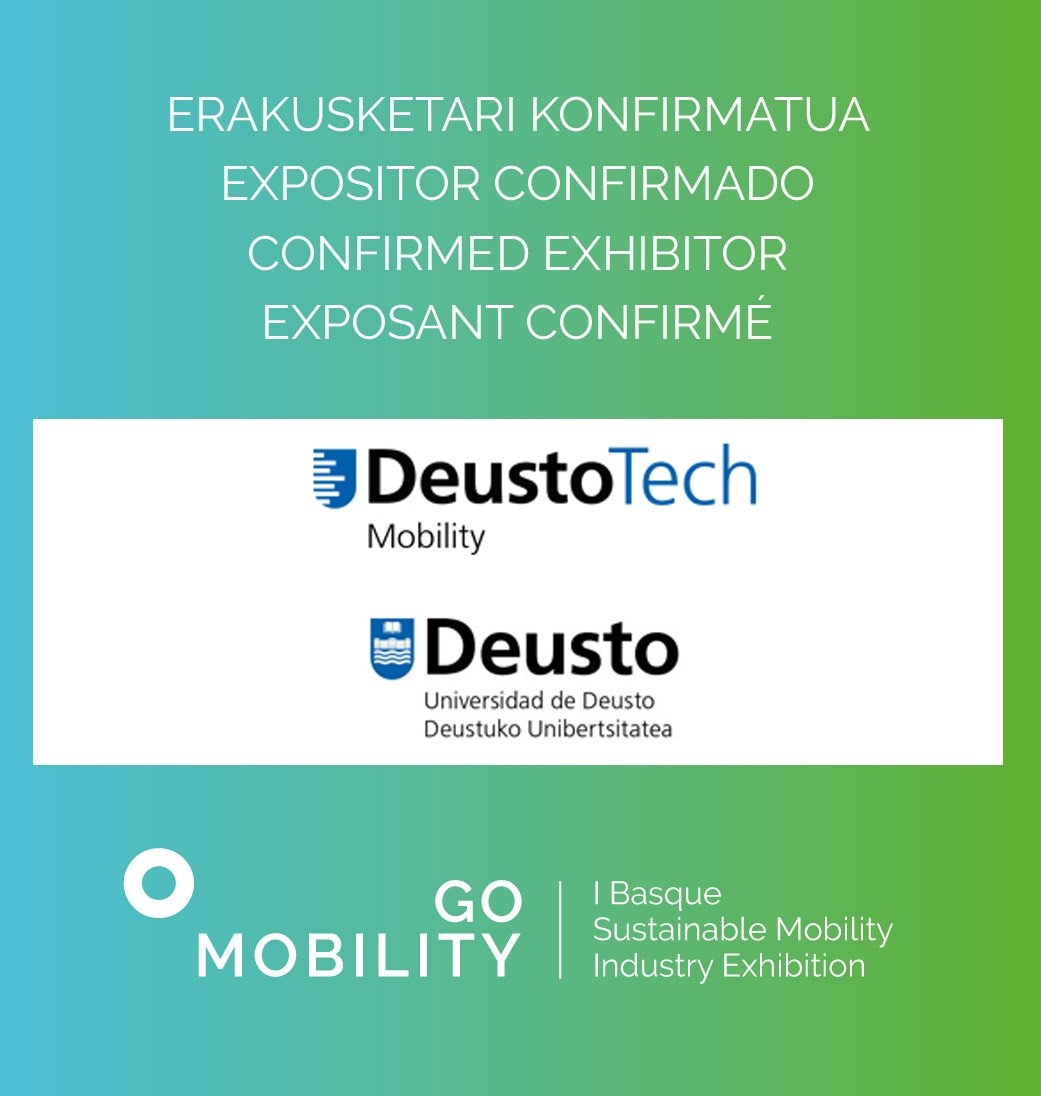 mubilexpo's tweet photo. Confirmamos la presencia de @DeustoTech como expositor en #GoMobility2018 el 27 y 28 de noviembre
-
#DeustoTech #GoMobility2018 azokan parte hartuko du erakusketari bezala azaroaren 27- 28an
#technology for a more #sustainable #mobility #research #investigacion #tic https://t.co/CTc2jDHJFJ