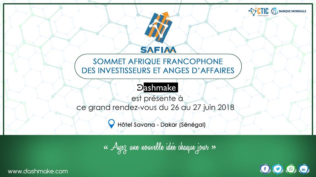 DashmakeStartup's tweet photo. #Dashmake par l'intermédiaire de son #CEO @heltonyawovi  est invitée au Sommet #Afrique Francophone des Investisseurs et Anges d'Affaires #SAFIAA du 25 au 27 Juin au @cticdakar #Sénégal. Notre appli #SOSSystem sera présentée aux #BusinessAngles @Banquemondiale #HealthTech #Tgtech https://t.co/uYsfYqYoP4