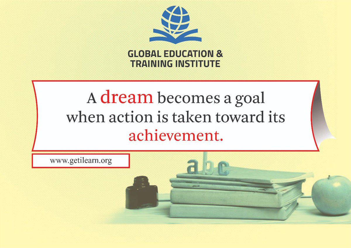 GETILearn's tweet photo. A #dream becomes a #goal when #action is taken toward its #achievement.

#Global #Education &amp; #Training #Institute #GETI #IndiaInvited  

https://t.co/LFJW6v1RRm https://t.co/f5WeQcUrP7