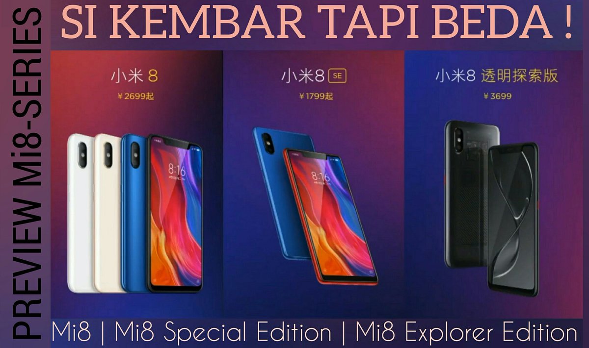 gadgetfansid's tweet photo. Hallo Fans, supaya gak bingung ngebedain Mi8, Mi8 SE dan Mi8 Explorer Edition langsung aja simak videonya ya https://t.co/caNCMm3zVp
#xiaomi #mi8 #mi8se #mi8explorer #xiaomiindonesia https://t.co/5PwlNYPFfJ