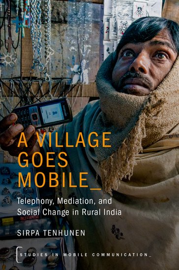 Sirpa Tenhunen on her new book, A Village Goes Mobile campanthropology.org/2018/06/25/sir…