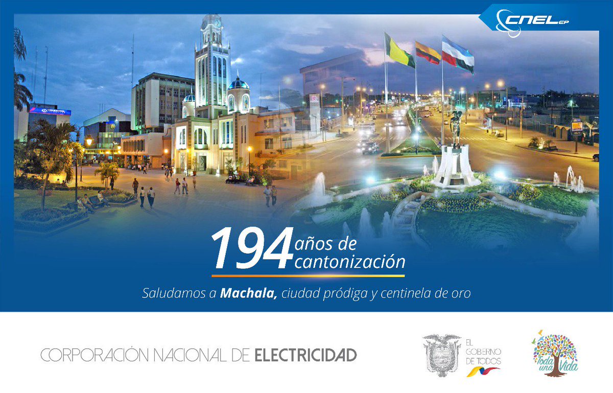 CNEL_EP's tweet photo. Saludamos a Machala en homenaje a los 194 Años de cantonización.  #VivaMachala https://t.co/LskjxcYYZp