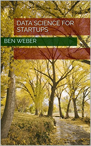 MediaLabUNMSM's tweet image. Libro de acceso abierto "#DataScience for #Startups" de Ben Weber . towardsdatascience.com/data-science-f… @bgweber