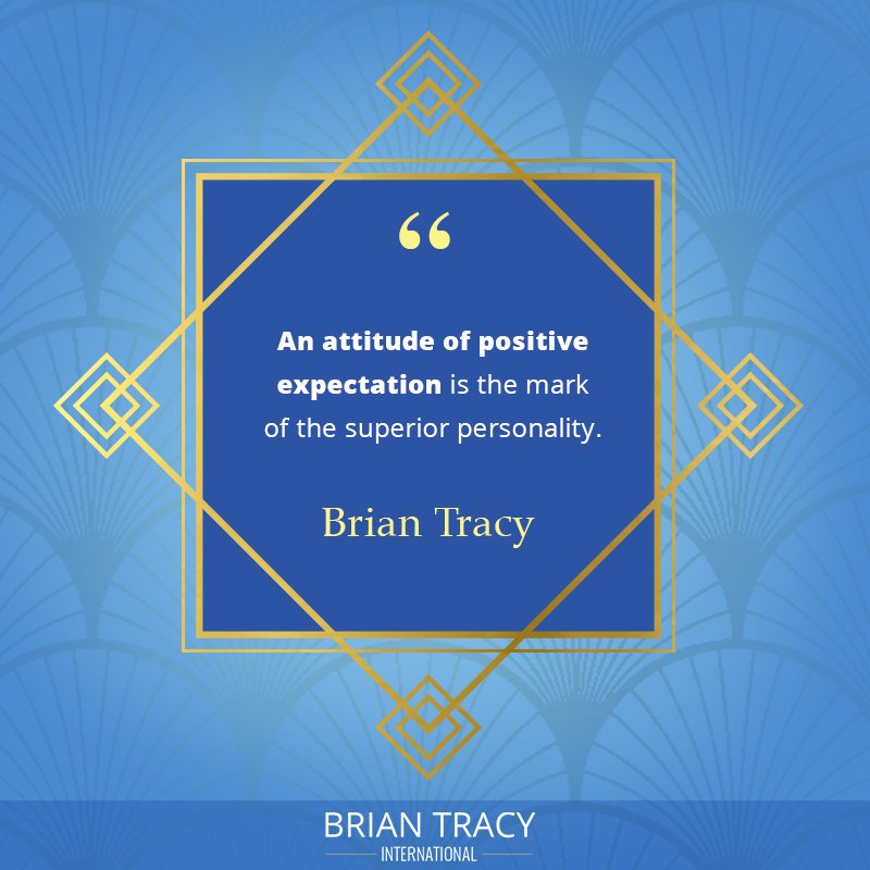 BrianTracy's tweet photo. Those with a #positiveattitude are already that much closer to #success. https://t.co/igUxVkRhgZ