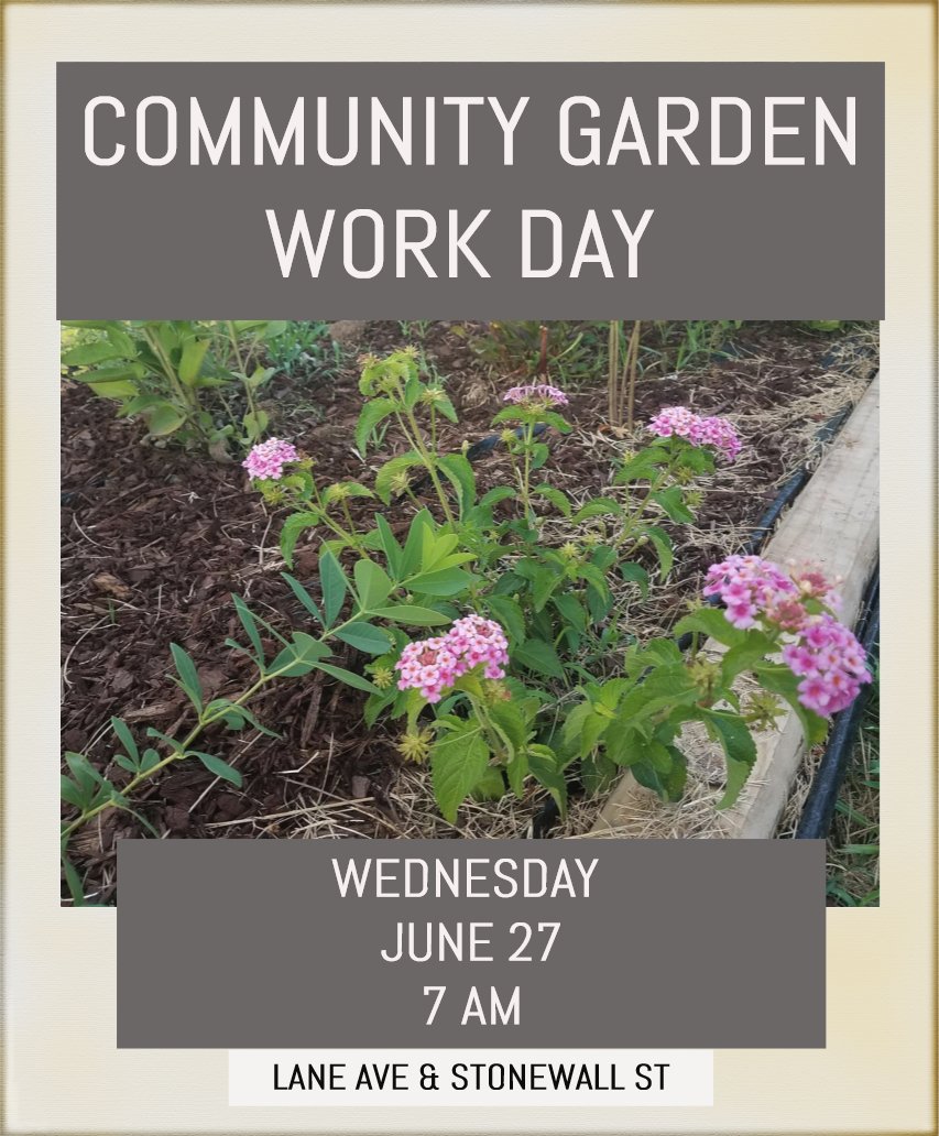 LCDGarden's tweet photo. Work Day at the Community Garden, Wednesday, June 27 at 7 AM. Bring your own bottled water. Lane Ave &amp; Stonewall Street. @thelanecollege https://t.co/OXR6m7IUdS