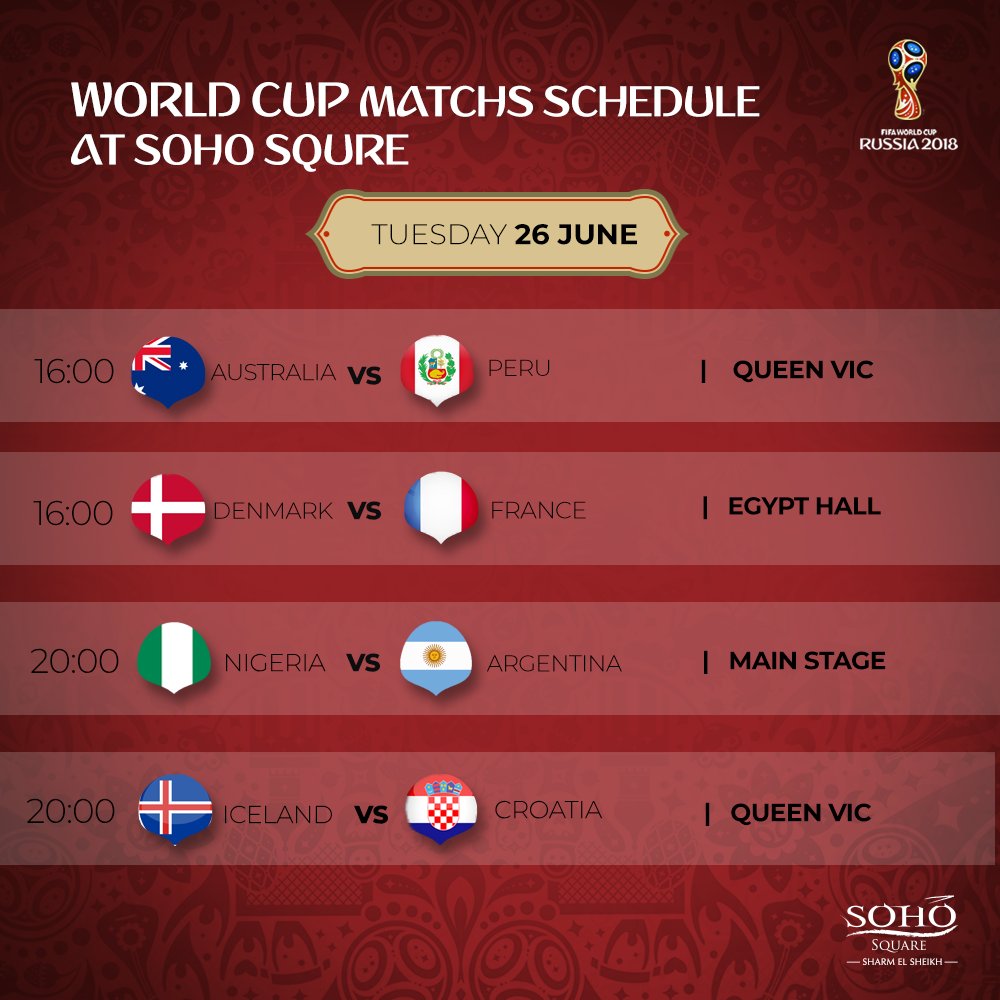 SohoSquareSharm's tweet photo. World Cup matches schedule for tomorrow June 26th at SOHO Square ⚽🏆 https://t.co/5mn9uVdGl7