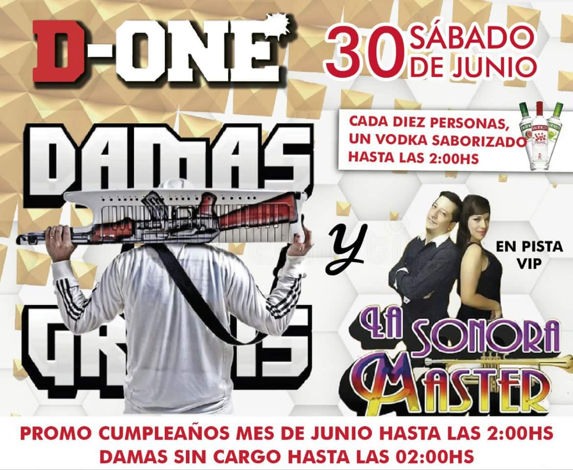 D_OneComplejo's tweet photo. D-ONE
Sab.30.Jun
* @pablitolescano y sus Damas Gratis
* La Poderosa @lasonoramaster -Pista Vip-
Damas sin cargo hasta 02hs
Promo Cumple hasta 02hs
#YoTeAvise #1 https://t.co/5qS15fXkuN