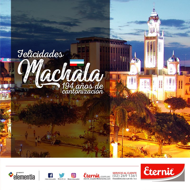 Eternit_Ec's tweet photo. Hoy celebramos los 194 años de cantonización de la capital bananera del mundo. ¡Arriba #Machala! #VivaMachala https://t.co/90OlzDPkUU