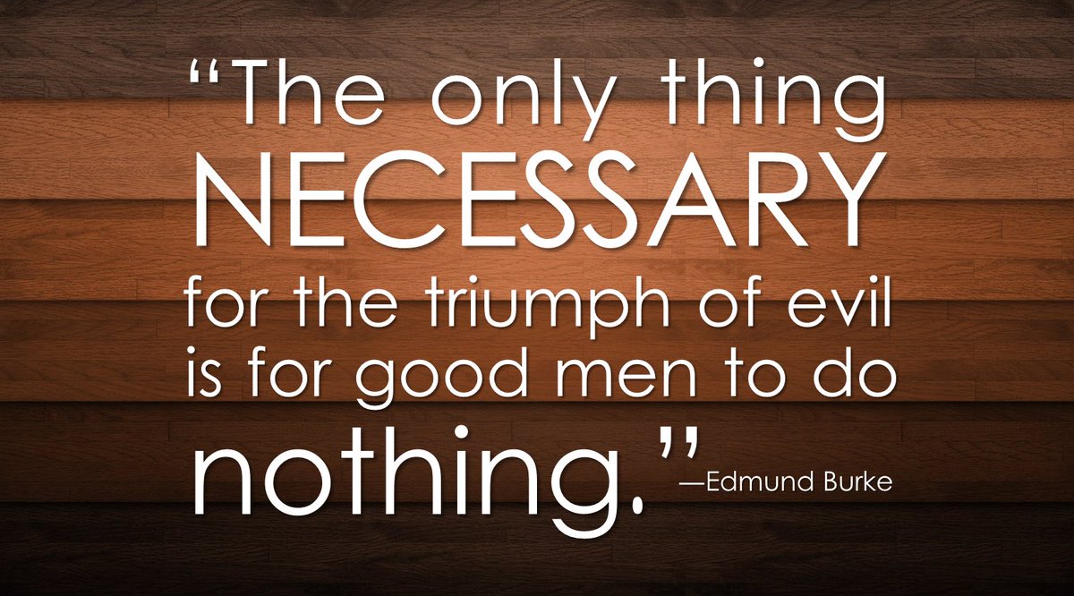 Good Men Do Nothing Quote Takingactiononline For The #Sdgs On Twitter: "Men: When It Comes To  Considering The Role Of Men In Ending Violence Against Women, Another Quote  To Consider: "The Only Thing Necessary For The Triumph