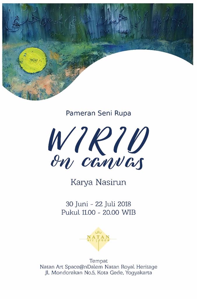 ArgusProvocArt's tweet image. "WIRID ON CANVAS" by NASIRUN at Natan Artspace, Yogyakarta #NatanArtspace #yogyakarta #nasirun #soloexhibition #wiridoncanvas #artist #painter #Indonesia #modernart #art #artcollector #artlovers #fineart #senilukis #modern #indonesia