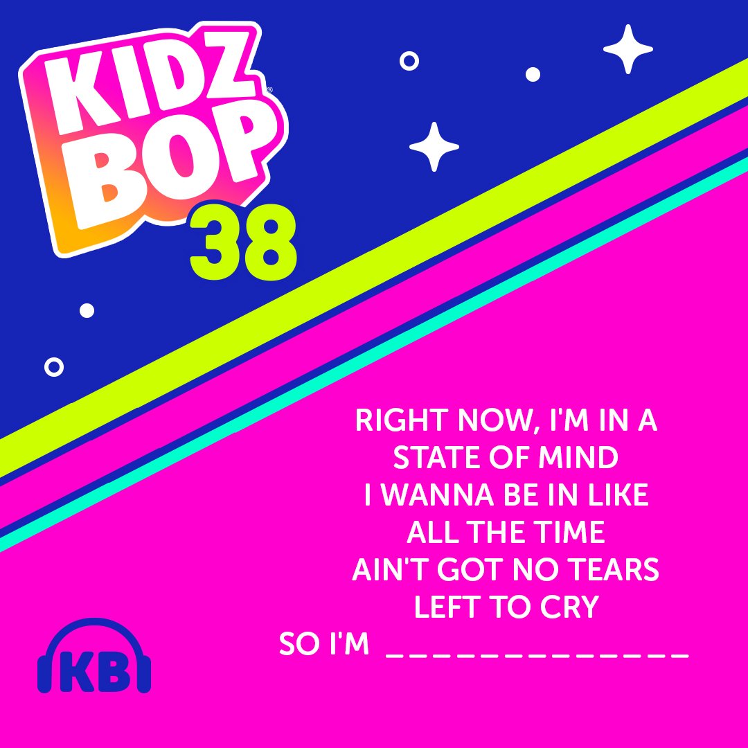 Kidz Bop No Tears Left To Cry