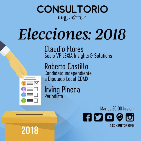 julioluisgarcia's tweet photo. Todo lo que debemos saber del próximo domingo de #EleccionesMéxico @Robertocacr @ClaudioFloresT e @IrvingPineda van a estar conmigo en #consultoriomoi de @revistamoi a las 8 PM ¡Los espero! https://t.co/wUHe1yiuqM