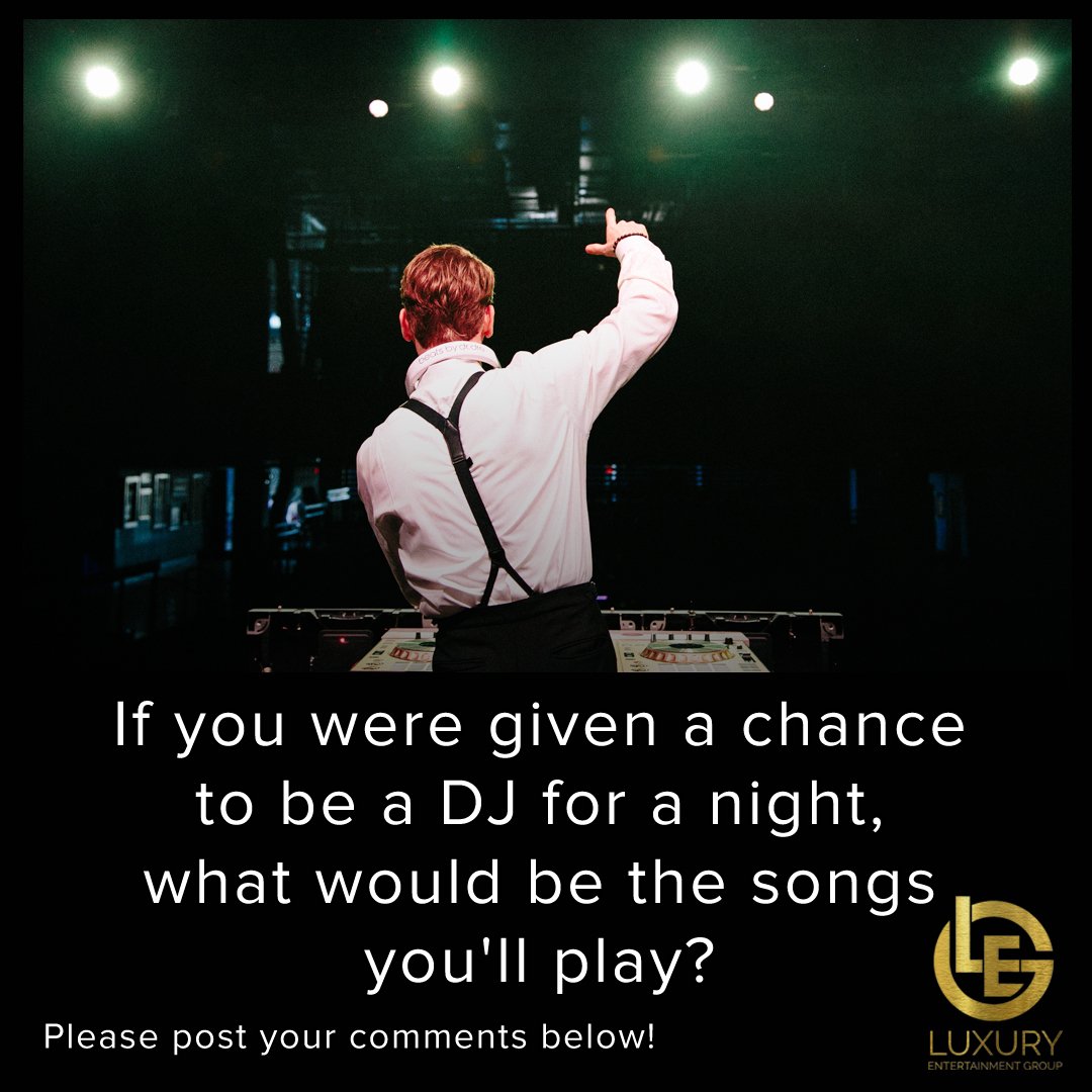 If you were given a chance to be a DJ for a night, what would be the songs you'll play?

Comment your answers below!