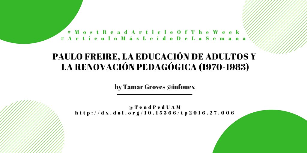 TendPedUAM's tweet image. This week&apos;s #MostReadArticles | Los #ArtículosMásLeidos de esta semana
 
3/3 🥉

&quot;PAULO FREIRE, LA EDUCACIÓN DE ADULTOS Y LA RENOVACIÓN PEDAGÓGICA (1970-1983)&quot; #TP27

by Tamar Groves @infouex 

dx.doi.org/10.15366/tp201…

revistas.uam.es/tendenciaspeda…