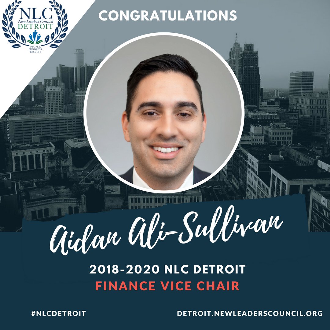 NLC_Detroit's tweet photo. Aidan Ali-Sullivan has been elected as our 2018-2020 New Leaders Council Detroit Chapter Finance Vice Chair. Join us in congratulating Aidan! #NLCDetroit https://t.co/oiUsOwuR5l