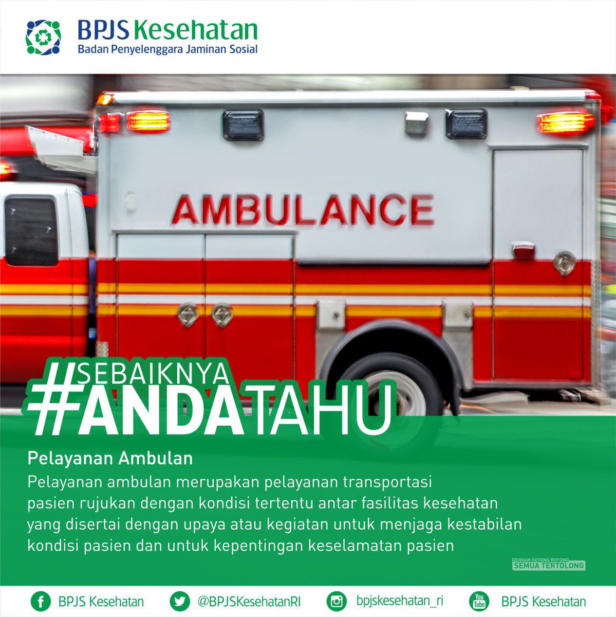 Bpjs Kesehatan Ri Sur Twitter Tahukah Sahabat Tentang Pelayanan Ambulan