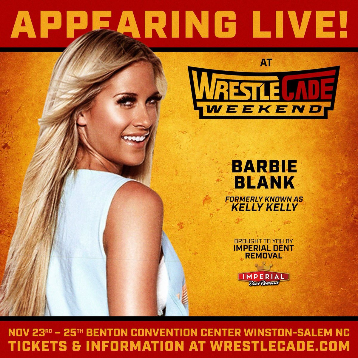 WrestleCade's tweet photo. Barbie Blank, fka Kelly Kelly is coming to #WrestleCade Weekend thanks to Imperial Dent Removal. 

11/23-11/25 at the Benton Convention Center in Winston-Salem, NC. 

Tix and info at https://t.co/pLFJGasOMo https://t.co/5Pevg5byuW